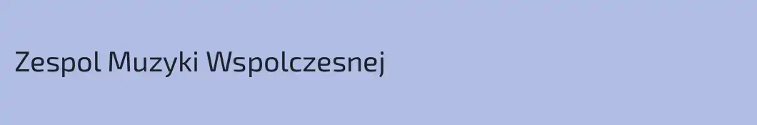 Zespol Muzyki Wspolczesnej